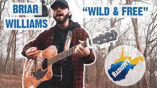 Briar Williams - "Wild and Free"