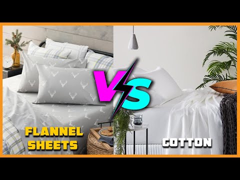 Flannel Sheets vs Cotton : Which One is Best?