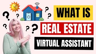 Real Estate Virtual Assistance Explained | RevAssist 2023