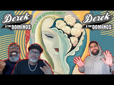 Derek & The Dominos - 'Layla' Reaction! Clapton’s Vocals & Duane Allman's Signature Guitar Riffs!