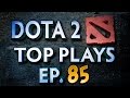 Dota 2 Top Plays - Ep. 85 