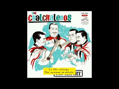 Flor Calchaquí - Los Chalchaleros