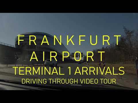Chegadas do Terminal 1 do Aeroporto de Frankfurt - Como dirigir em FULL HD