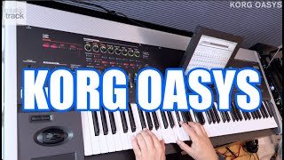 Video thumbnail for KORG OASYS Demo & Review by musictrackjp