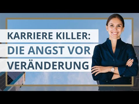 Einfach erklärt: “Methatesiophobie” - Die Angst vor Veränderung (Der Karrierekiller!)