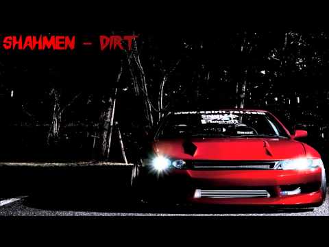 Shahmen - Dirt