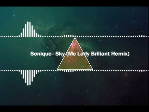 Sonique  - Sky (Remix)