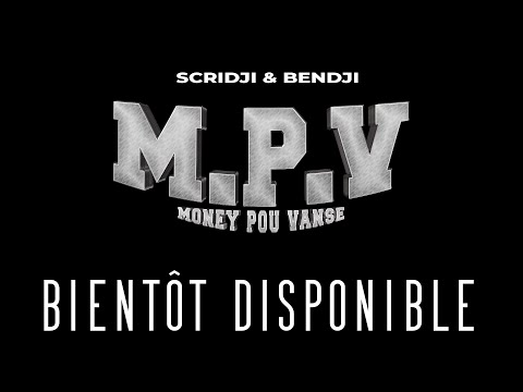 Scridji & Bendji - M.P.V [teaser]