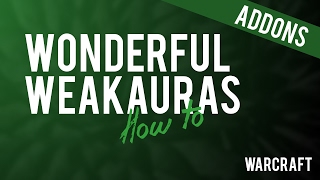 Wonderful Weakauras for Legion (How to import weakauras) | ADDONS