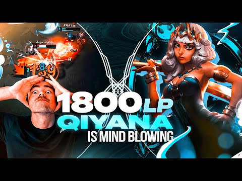 RIOT CAN'T STOP 1800LP Chinese QIYANA *UNBELIEVABLE SOLO KILLS*