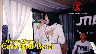 Download lagu CINTA JADI BENCI cover YUZNIA ZEBRO mp3