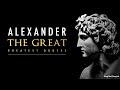 WHEN GREATNESS CALLS | Alexander The Great | Best Stoic Quotes From A Military Mastermind