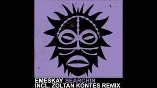 Emeskay - Searchin (Zoltan Kontes Remix) [Vudu Records]
