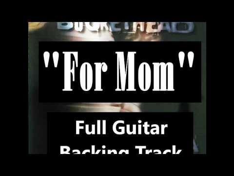 Buckethead - For Mom Backing Track