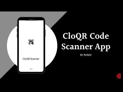 CloQR Code Scanner App - PROMO VIDEO