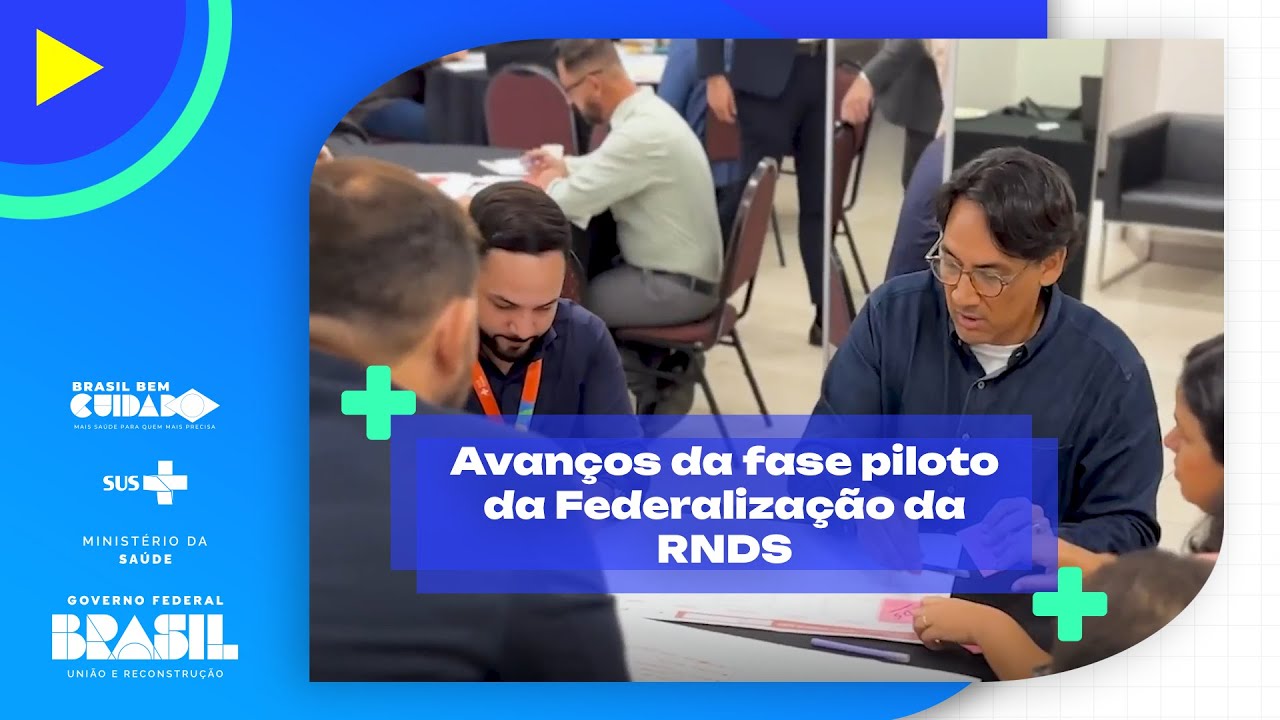 Federalização da Rede Nacional de Dados em Saúde (RNDS)