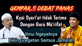 Download lagu GEMPAR 💥 Debat panas Kyai Syari'at tidak Terima dengan Guru Hakikat | Gus Mukhlason mp3