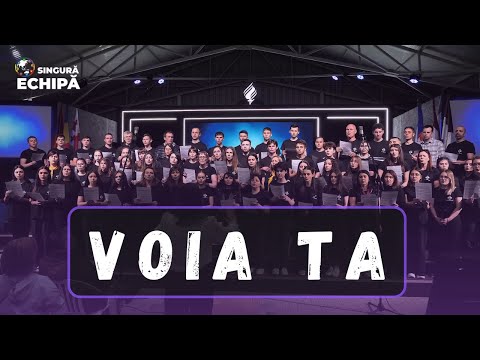 Voia Ta / Corul unit de tineret | Școala Liderilor Departamentul de Tineret