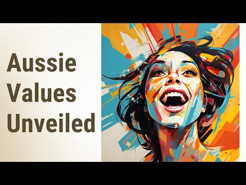 Understanding Aussie Values: A Dive Into the Heart of Australian Culture