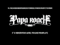 DO OR DIE PAPA ROACH LYRICS INGLES Y ...