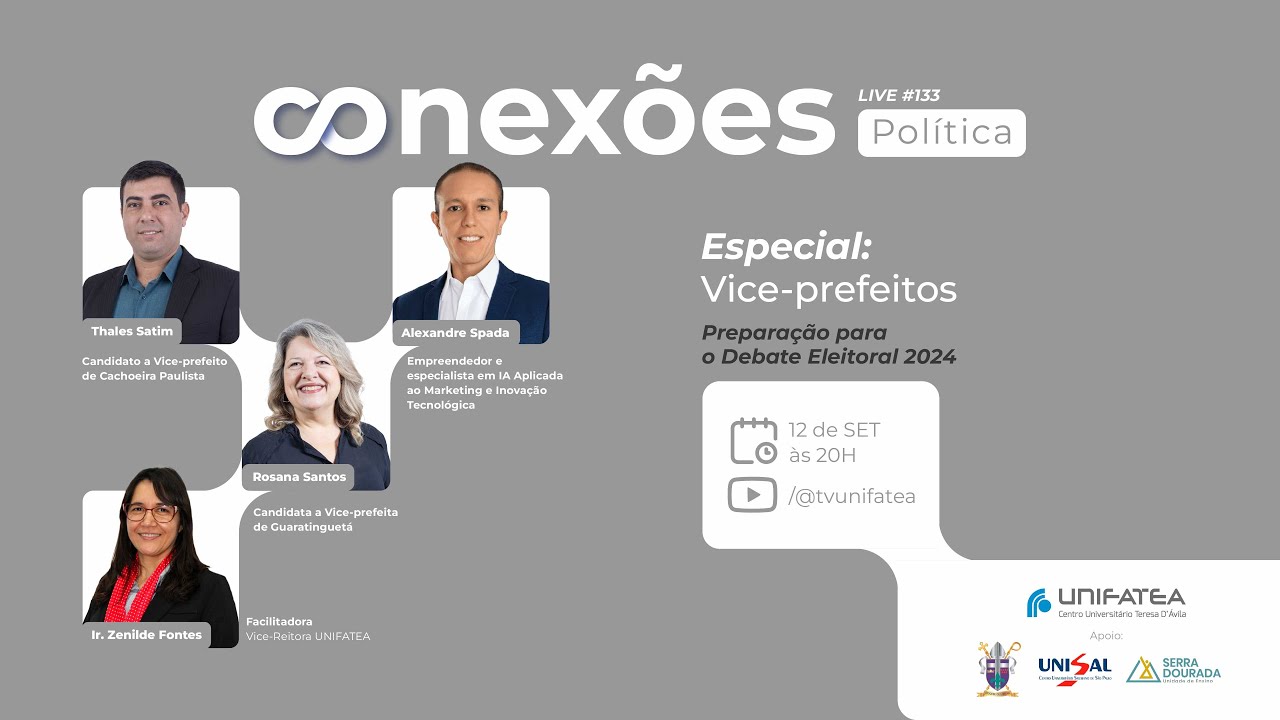 Live Conexões #133 - Especial: Vice-Prefeitos I Preparação para o debate eleitoral 2024