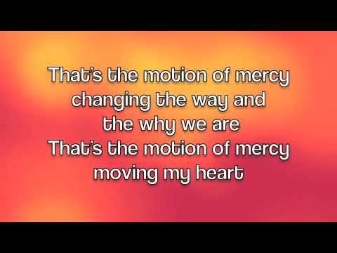 Motion Of Mercy