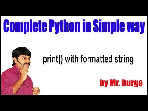 Python Tutorial Print With Formatted String By Durga Sir