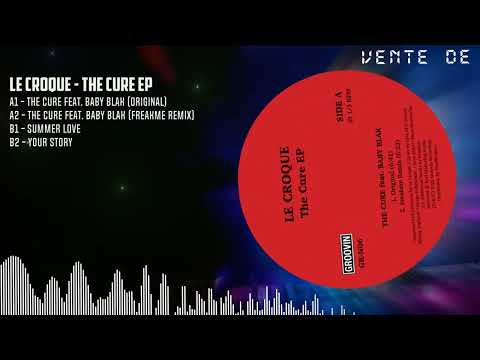 LE CROQUE - THE CURE EP