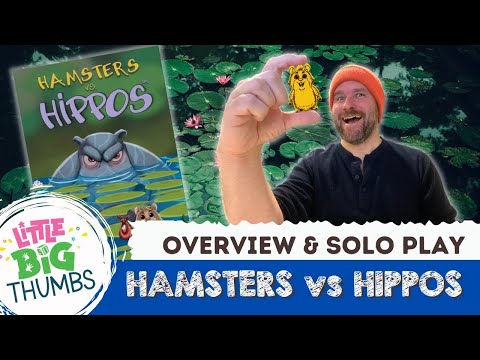 Hamsters vs Hippos - Overview & Solo Play // Little Big Thumbs