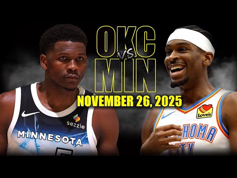 Oklahoma City Thunder vs Minnesota Timberwolves Full Game Highlights  -November 26 2025 | NBA Season