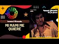 🔥MI MAMI ME QUIERE por ISMAEL MIRANDA - Salsa Premium