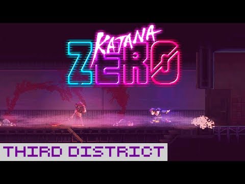 🎧Katana ZERO OST - Third District Super Extended (1 hour)