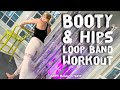 Booty Hips Loop Band Workout 15 Min Glute And Upper Leg Training