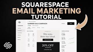 Squarespace Email Marketing Tutorial (Step-by-Step)