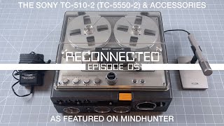 Video thumbnail for RECONNECTED (EP05) | THE SONY TC-510-2 (TC-5550-2) & ACCESSORIES AS FEATURED ON MINDHUNTER (REPAIR) by discjunkietv