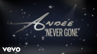Andee - Never Gone