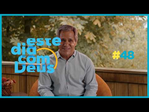 #48 The Reason for Our Praise | This Day With God - Pastor Gilson Brito