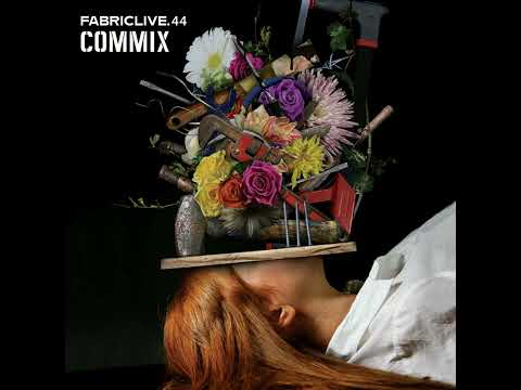 Fabriclive 44 - Commix (2009) HD