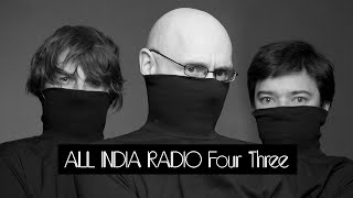 All India Radio - Four Three (featured in CSI Miami)