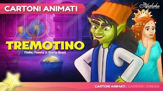 Tremotino storie per bambini | Cartoni animati