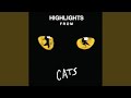 Mr. Mistoffelees (Highlights Version)
