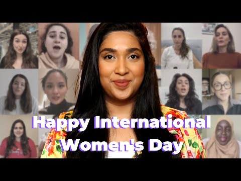 For All The Women Out There | International Women's Day 2023