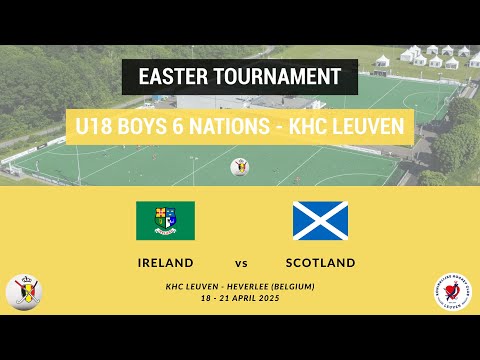 6 Nations U18 Boys 2025 | Easter Tournament | Friday 18th of April 2025 | Ireland vs Scotland