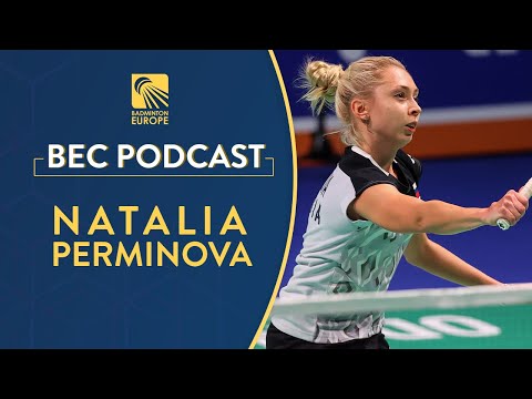 BEC Podcast (E72): Natalia Perminova