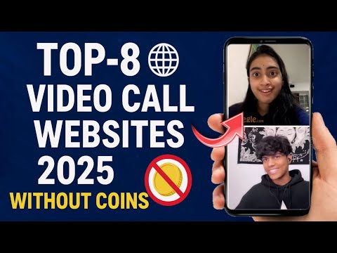 Top 8 Free Video Call Website 2025|best free video call app|new top free video chat apps and website