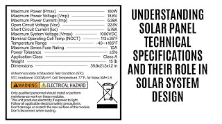 Understanding SOLAR PANEL TECHNICAL SPECIFICATIONS and their role in s