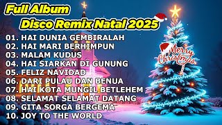 Download lagu FULL ALBUM DISCO NONSTOP LAGU NATAL - HAI DUNIA GEMBIRALAH🎄HAI MARI BERHIMPUN🎄MALAM KUDUS mp3 Download lagu FULL ALBUM DISCO NONSTOP LAGU NATAL - HAI DUNIA GEMBIRALAH🎄HAI MARI BERHIMPUN🎄MALAM KUDUS mp3