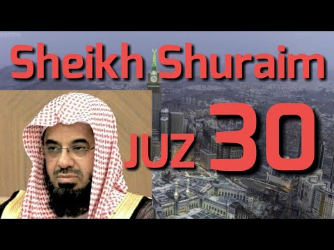 JUZ 30 SHEIKH SHURAIM