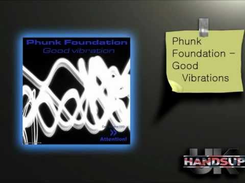 Classic Of The Week... "Phunk Foundation - Good Vibrations"