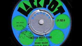 ReGGae Music 510 - Delroy Wilson - Better Must Come [Jackpot]
